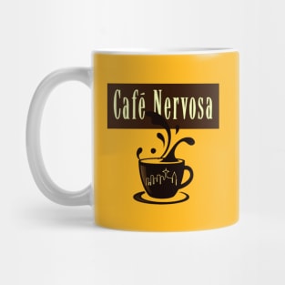 Cafe' Nervosa Mug